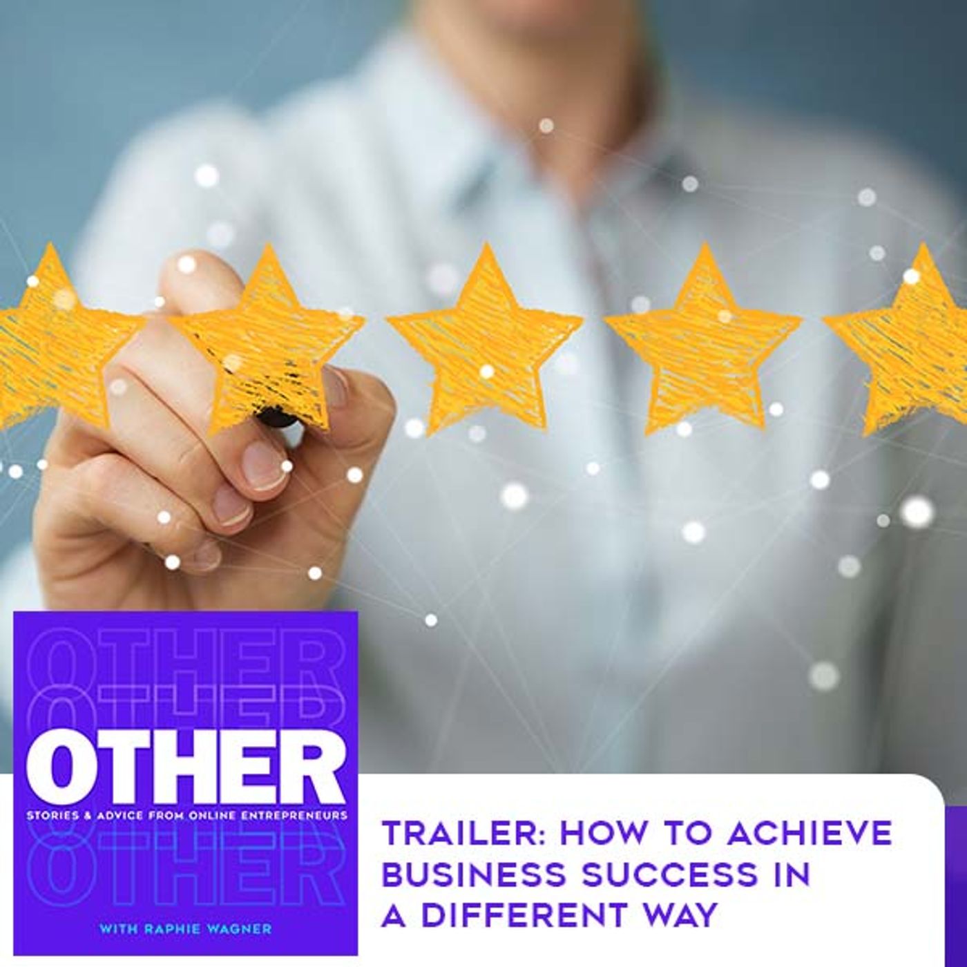 Trailer: How To Achieve Business Success In A Different Way episode artwork