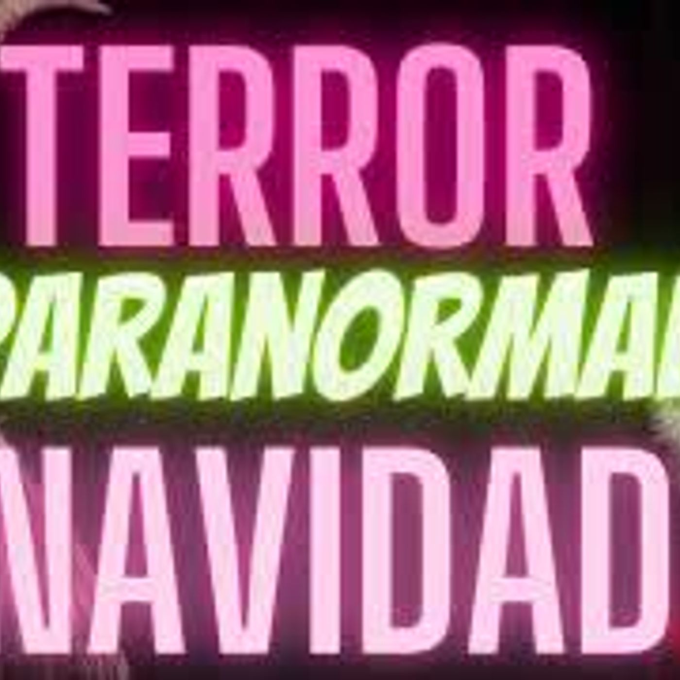 ENCUENTROS CON DEMONIOS Y ENTES EN NAVIDAD