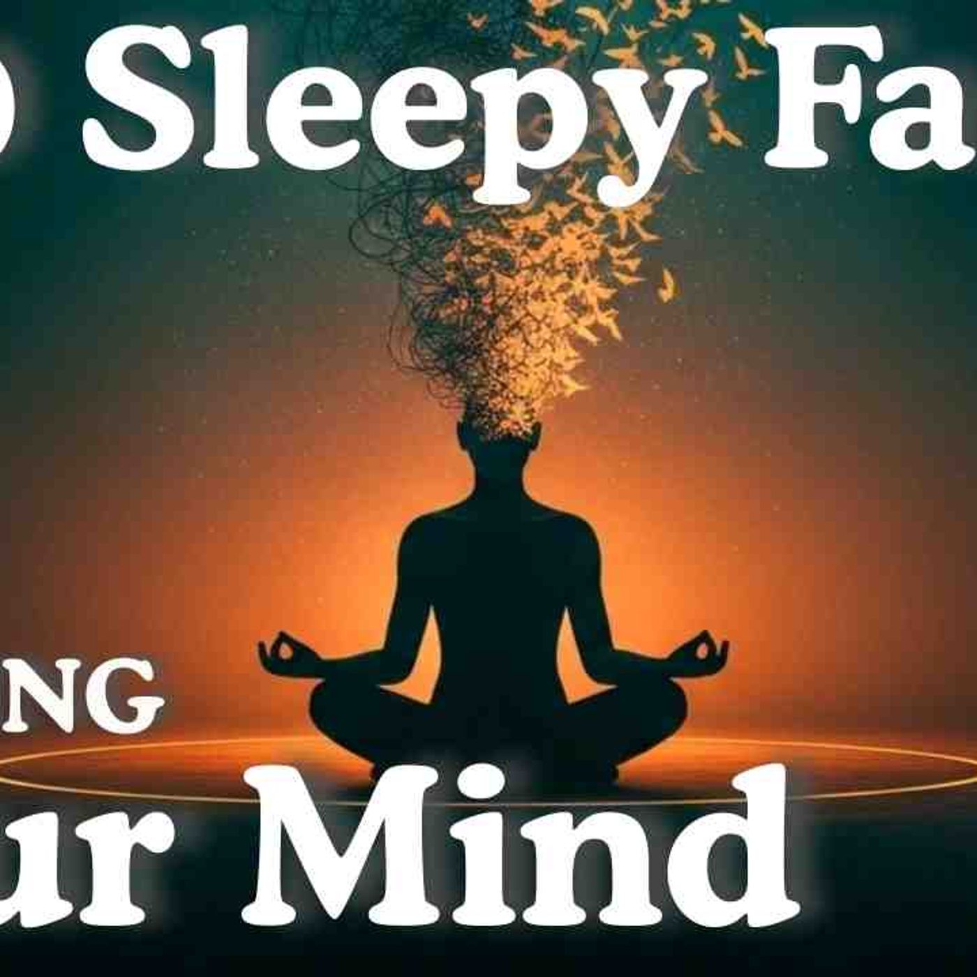 Why Healing Begin In The Mind_ Relaxing Mind Science Facts To Fall Asleep To episode artwork