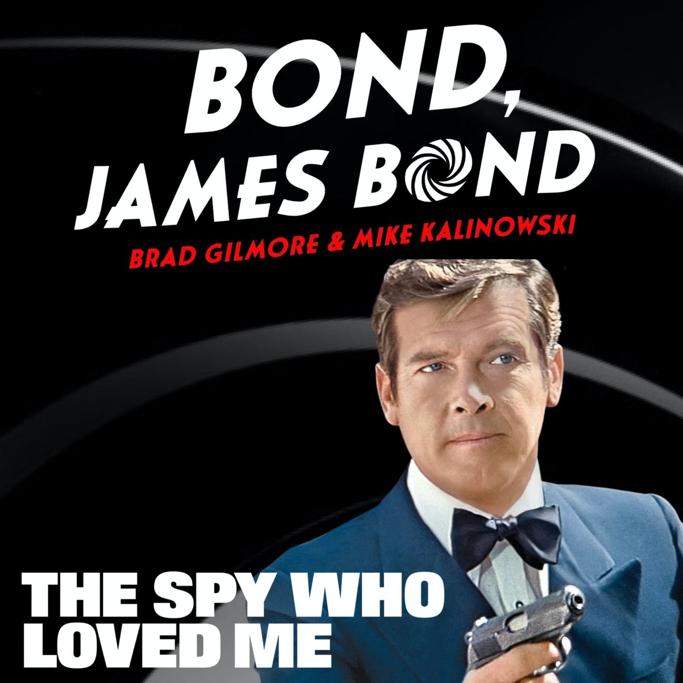 The Spy Who Loved Me – Bond, James Bond: Exploring the Shaken and ...