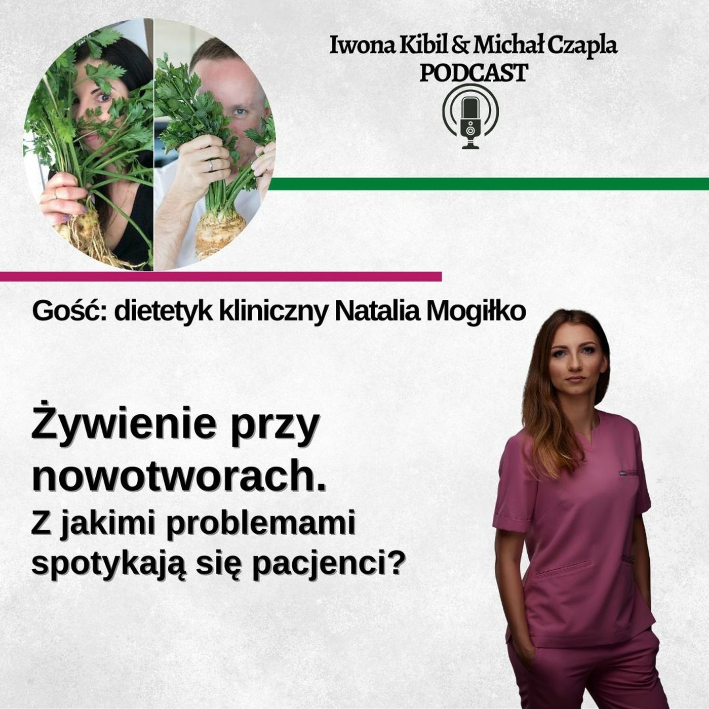 Iwona Kibil & Michał Czapla podcast