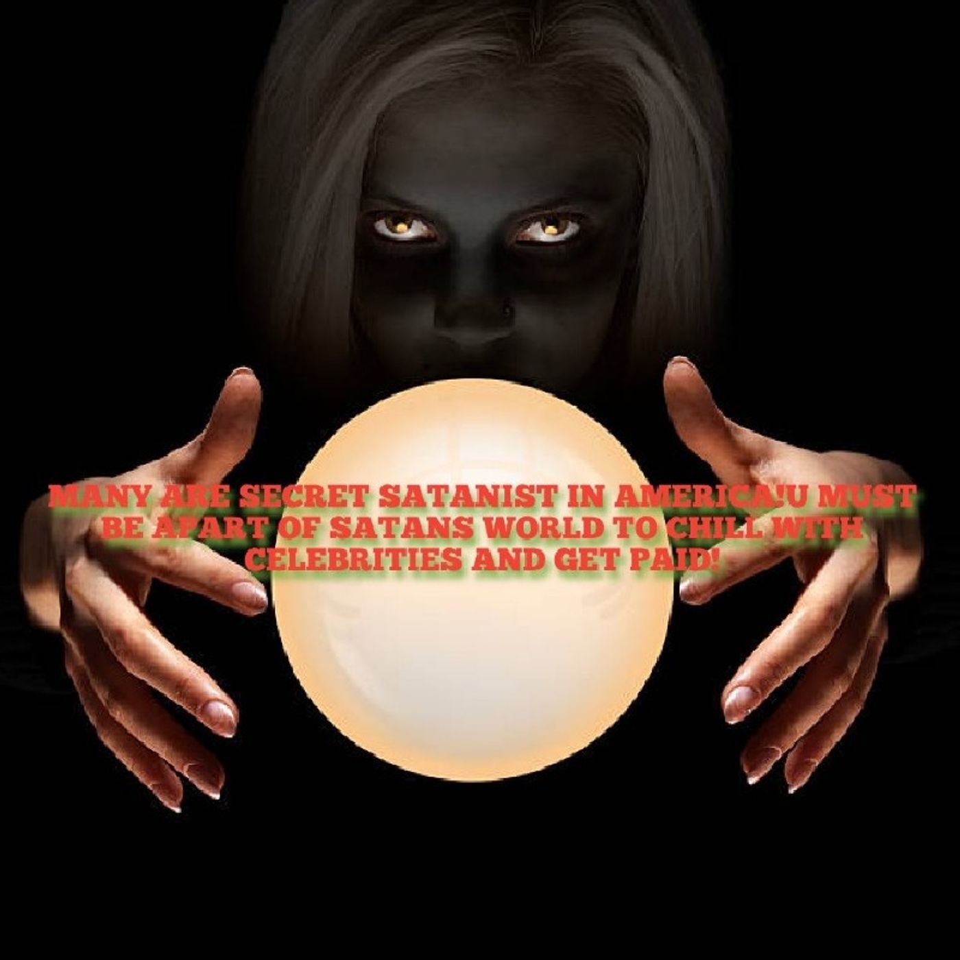 P.1:MANY ARE INTO WITCHCRAFT SECRETLY IN AMERICA!(TO GET CLOSE TO CELEBRITIES OR GET PAID U MUST BE IN SATANS WORLD!) episode artwork