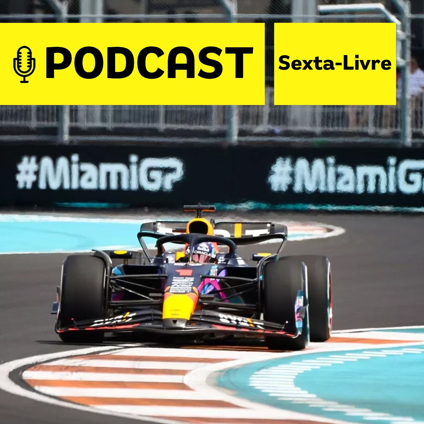 Podcast Sexta Livre - F1: Verstappen responde Mercedes é mais rápido em Miami; Leclerc bate no fim do TL2 episode artwork