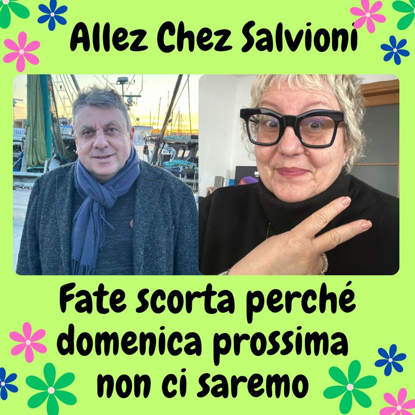 Allez chez Salvioni 7 Aprile 2024 episode artwork