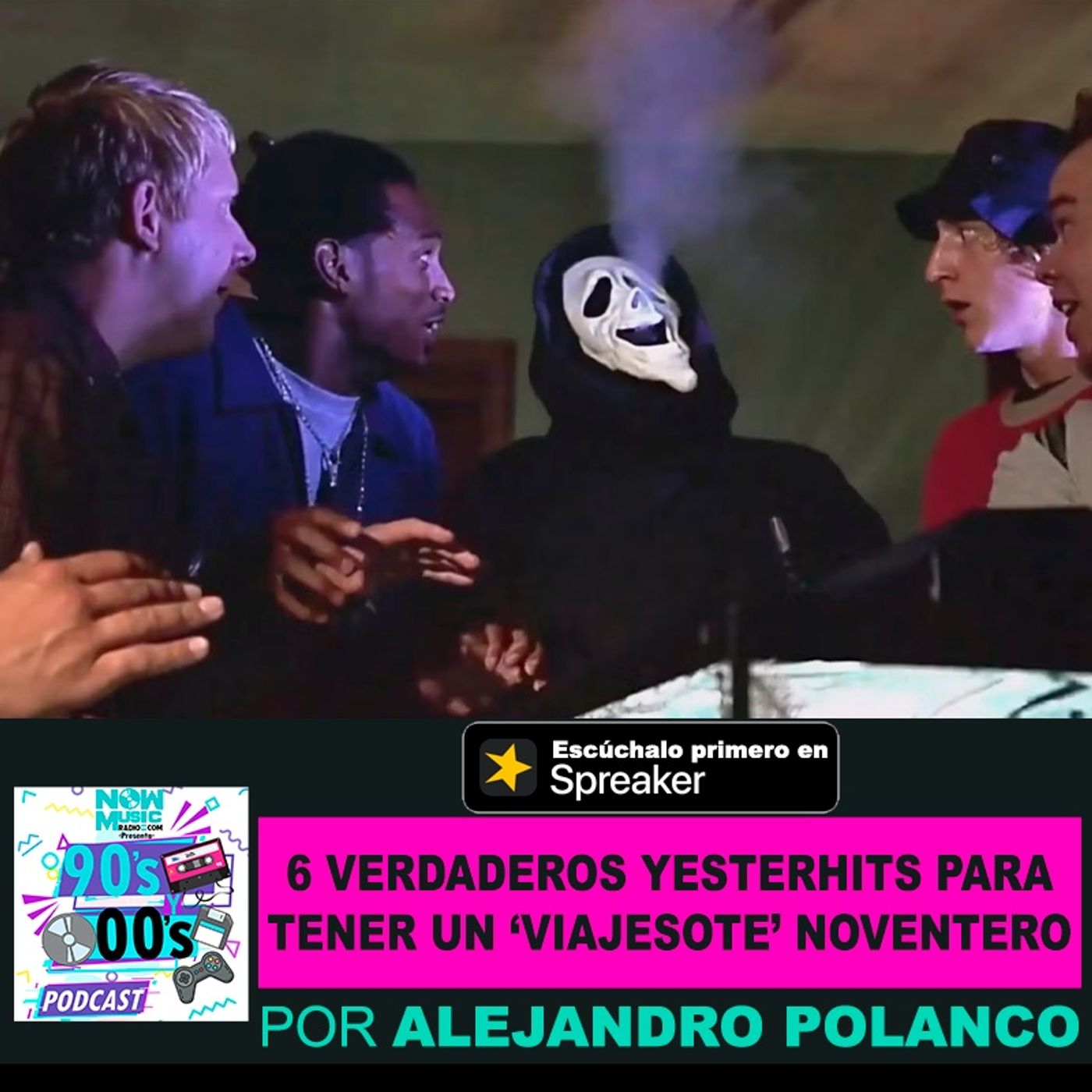 6 Verdaderos Yesterhits para tener un 'viajesote' noventero episode artwork