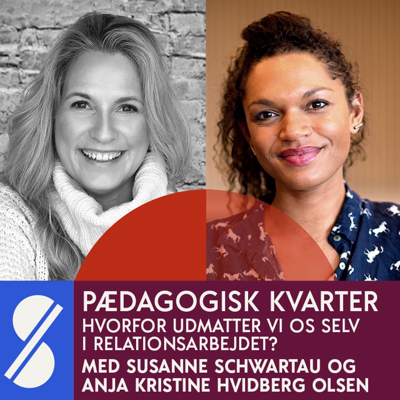 105. Hvorfor udmatter vi os selv i relationsarbejdet? Med Anja Kristine Hvidberg Olsen og Susanne Schwartau