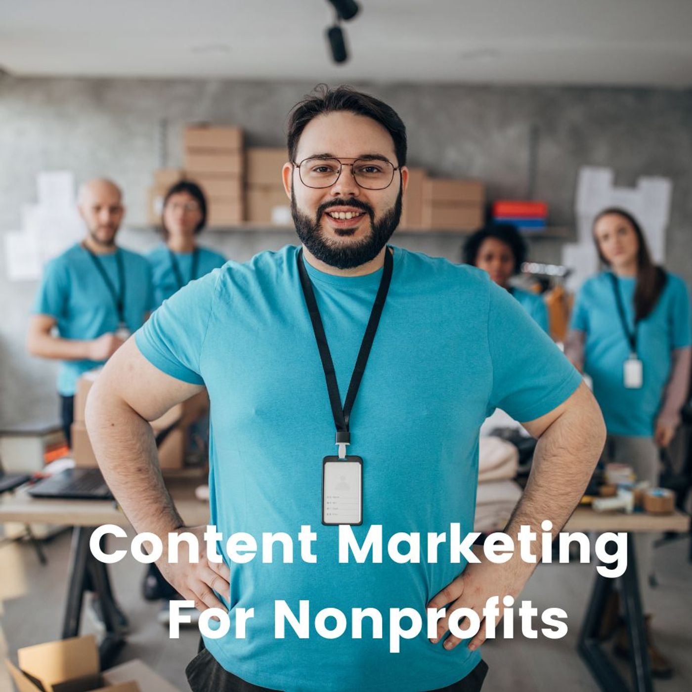 8-Part Series Content Marketing For Nonprofits pt.1