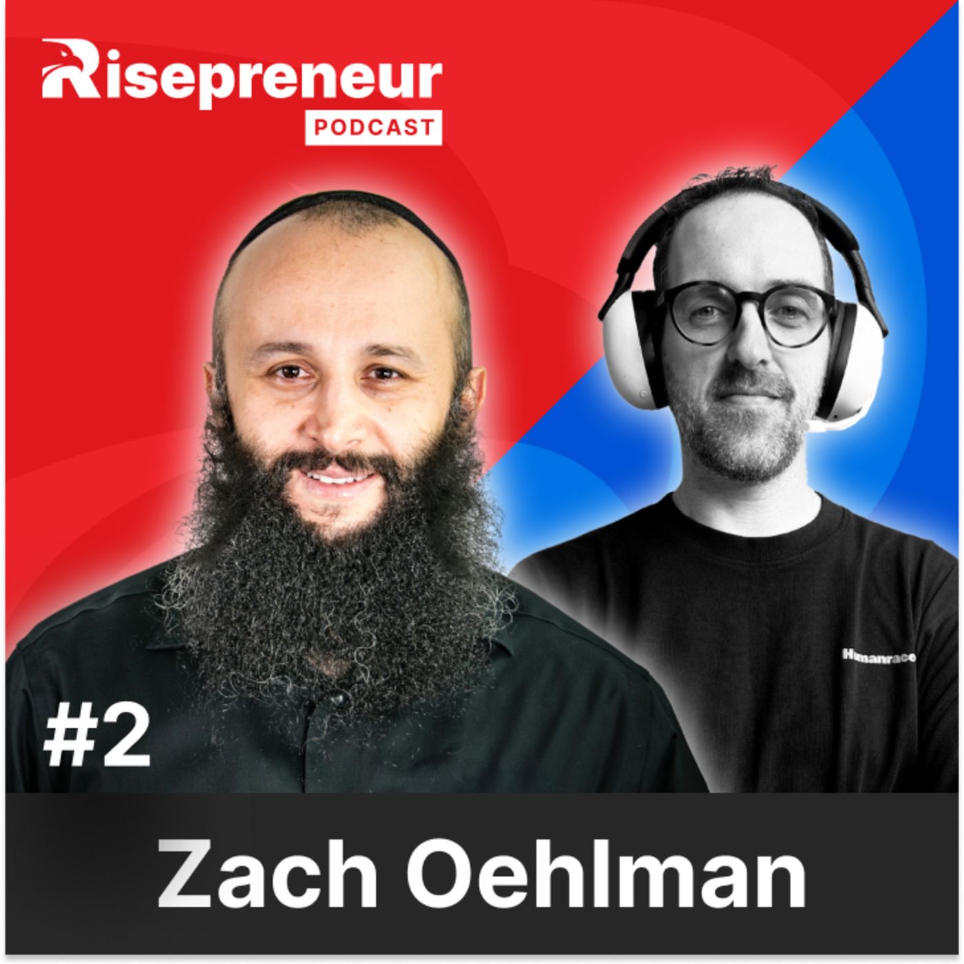 Maximize Business Value: Zach Oehlman's Growth and Scaling Strategies | Learn and Grow Rich | Risepreneur Podcast | Ep. 2 episode artwork