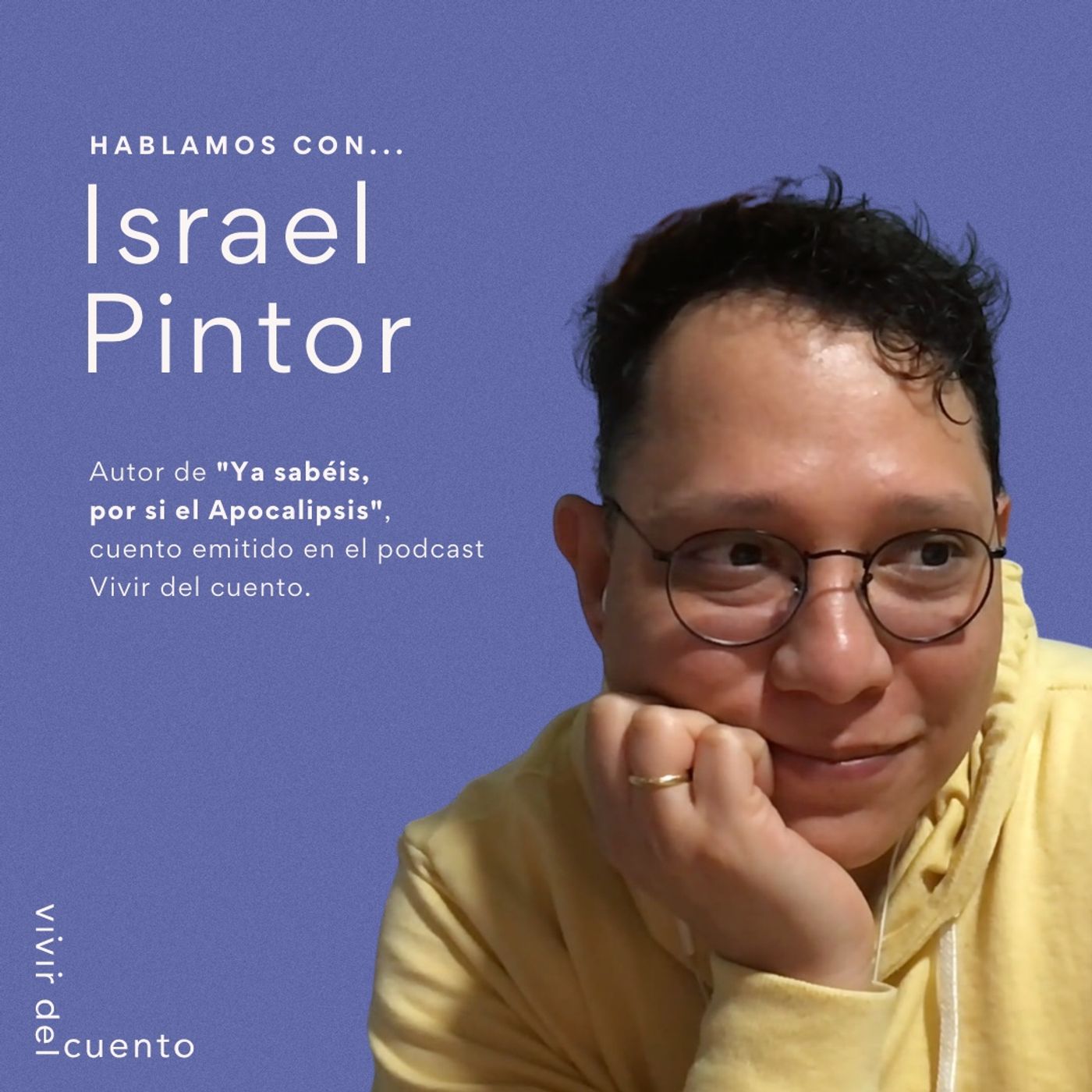 Vivir del cuento