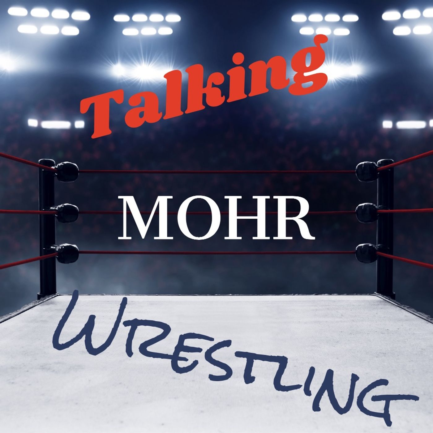 Talking MOHR Wrestling
