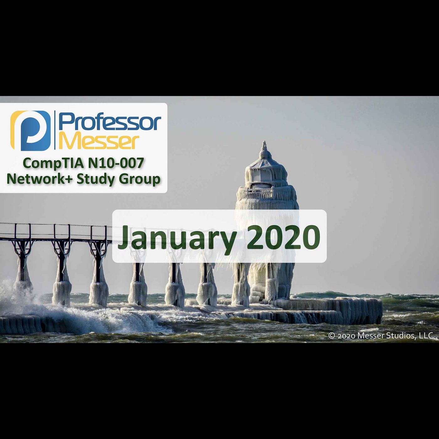 Professor Messer's Network+ Study Group - January 2020