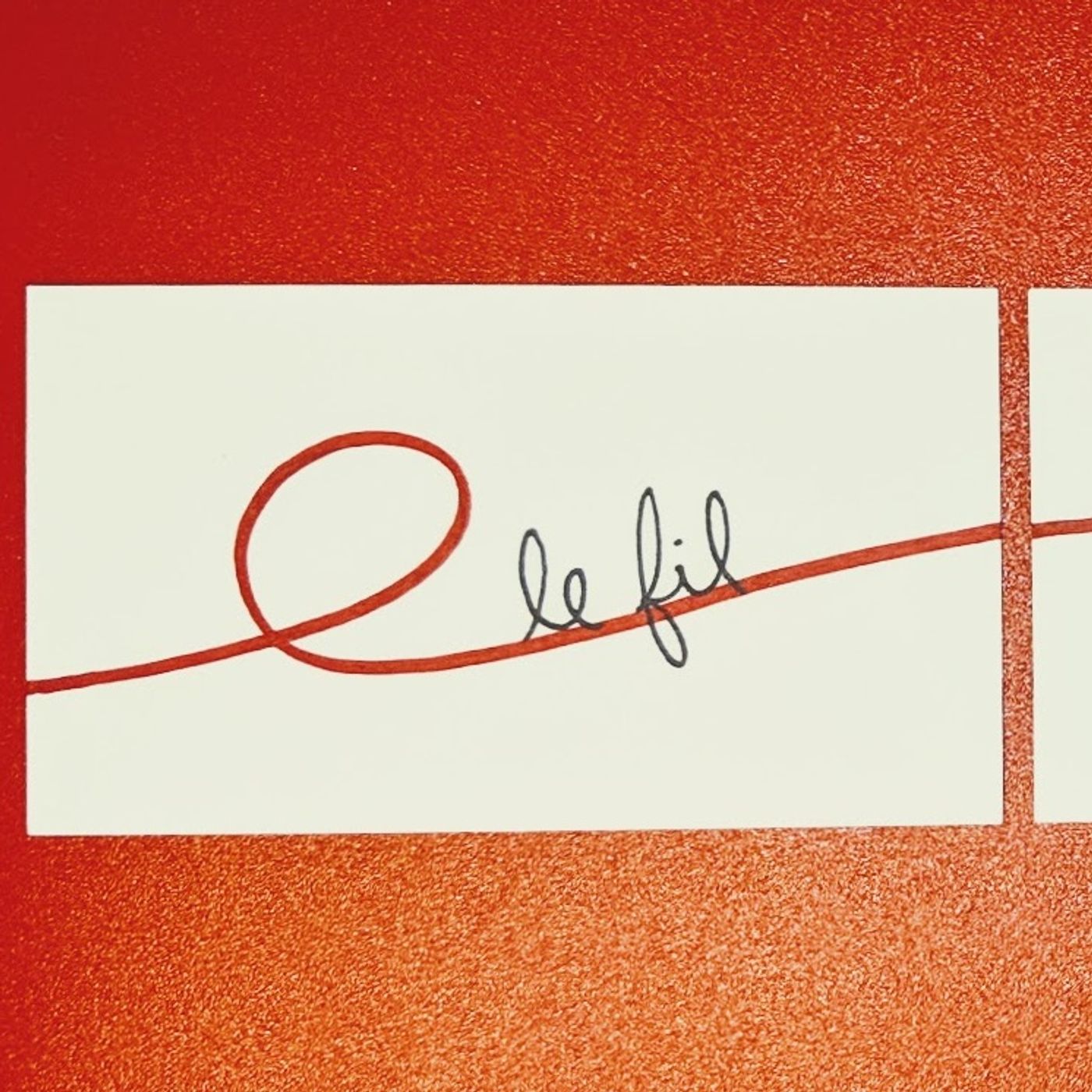 1 Le Fil § Rouge - Introduction episode artwork