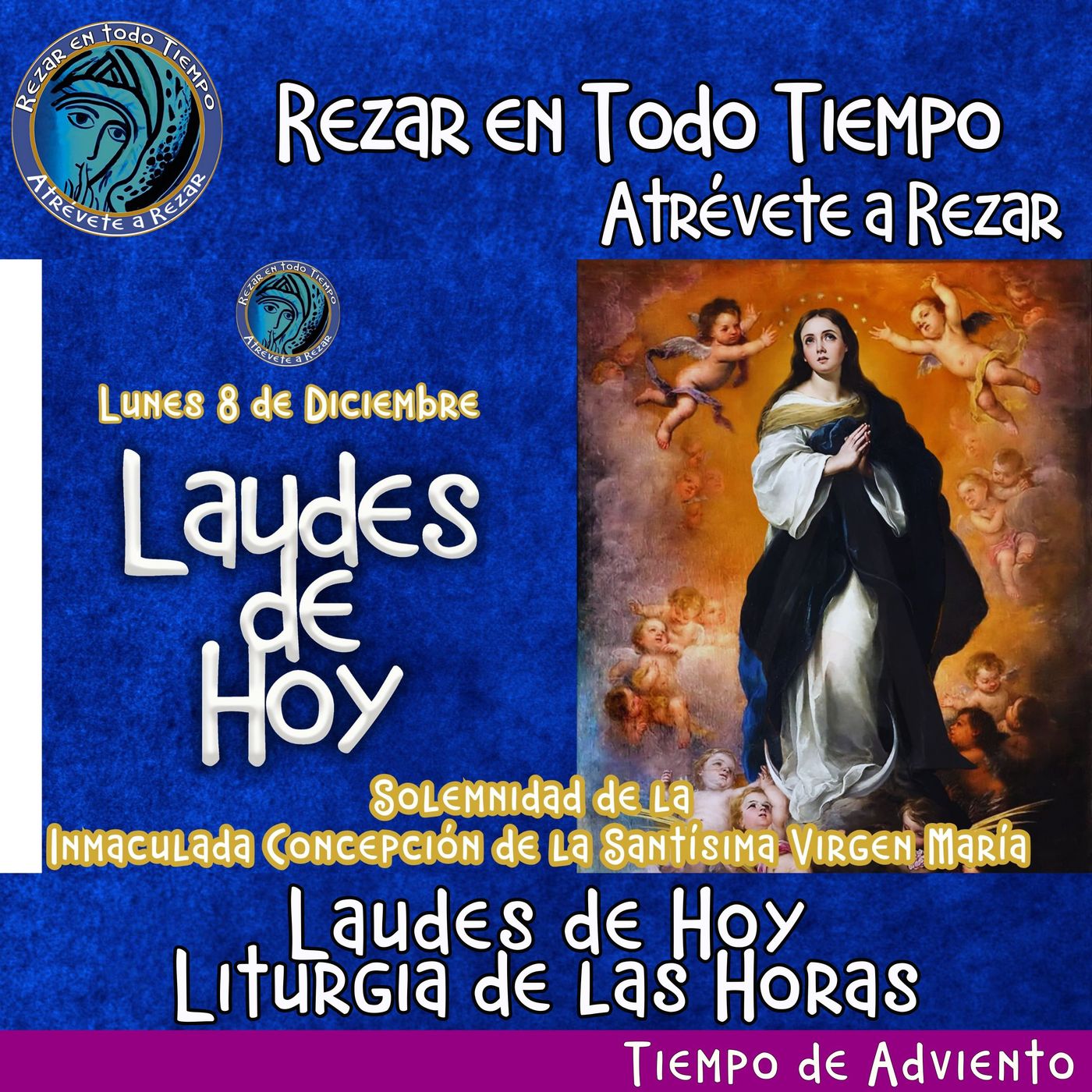 Laudes del dia de hoy. LAUDES LUNES 8 DE DICIEMBRE 2025 ✟ INMACULADA CONCEPCION ✟ Liturgia de las Horas. episode artwork