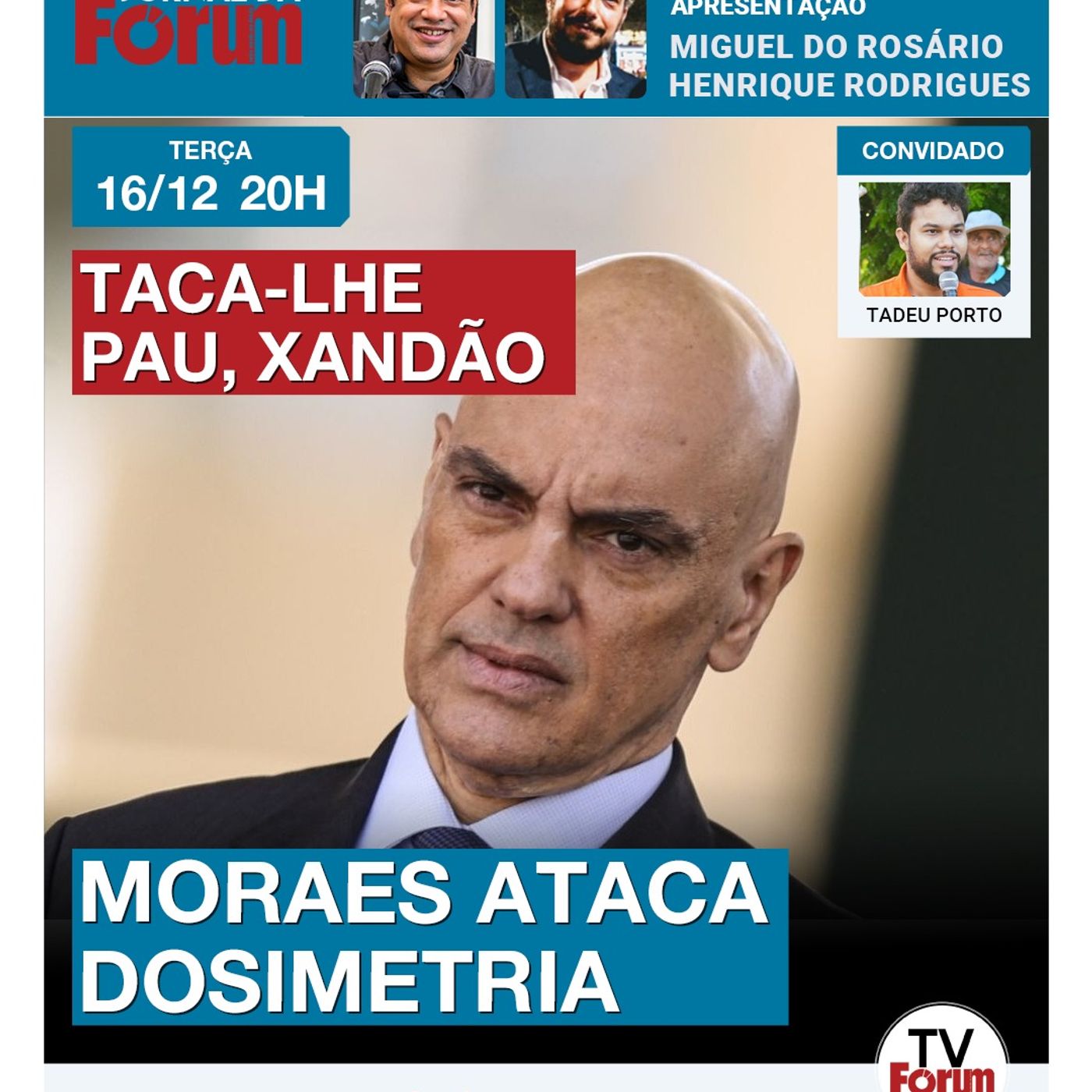 Alexandre de Moraes se manifesta sobre dosimetria | Mais prisões no Rio | Lula à frente na Quaest episode artwork
