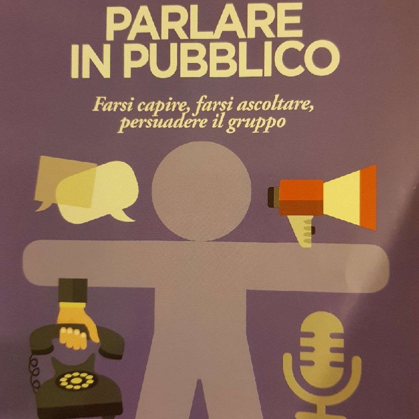 Cesare A.Sansavini : Parlare in Pubblico