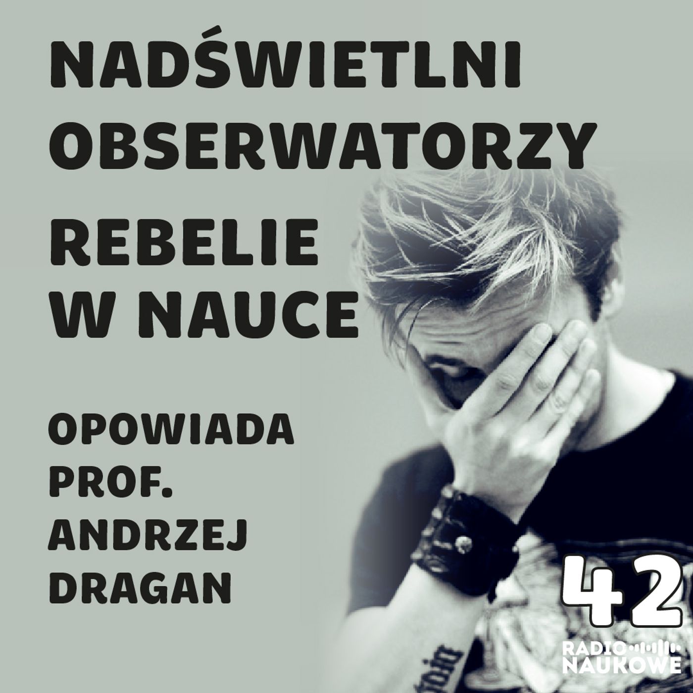 #42 Kwantowa zasada względności, czyli nadświetlni obserwatorzy brani na serio | prof. Andrzej Dragan