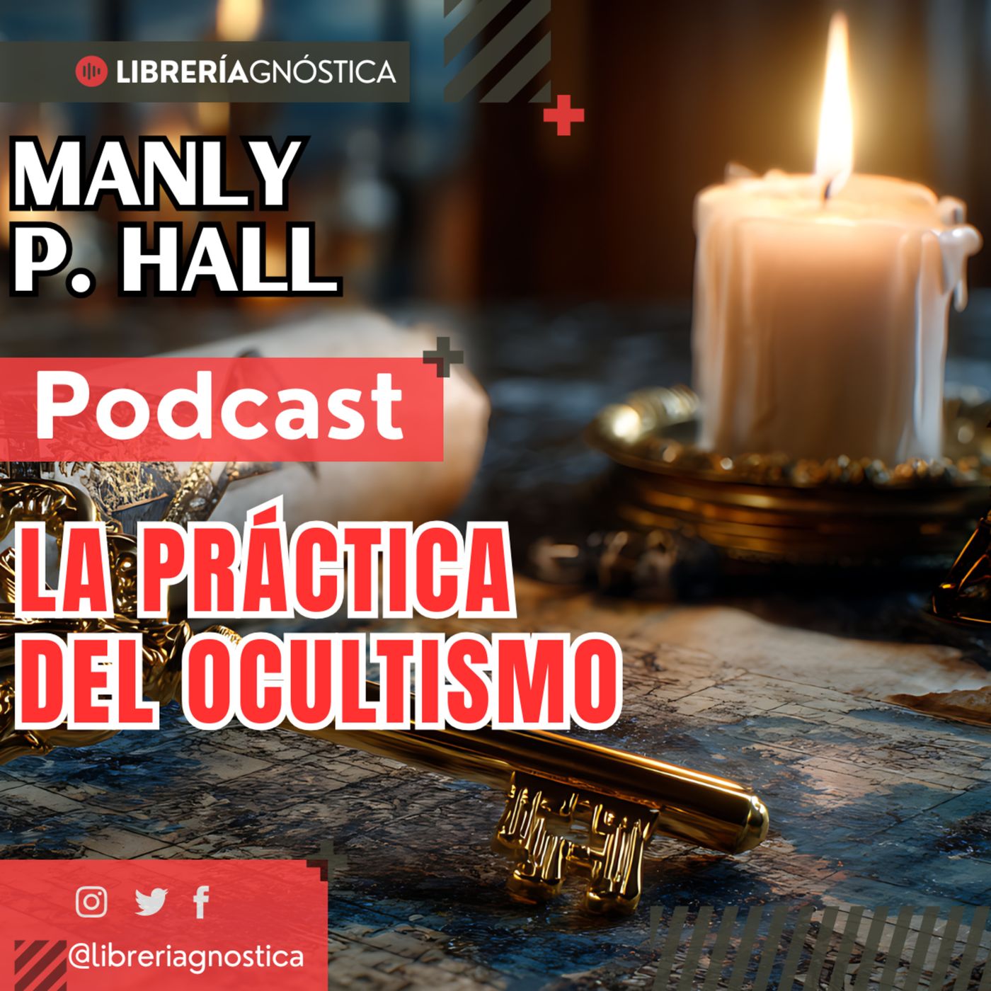 La Práctica del Ocultismo de Manly P. Hall ✅ El Arte de Dominar la Energía y la Conciencia 🧘 episode artwork