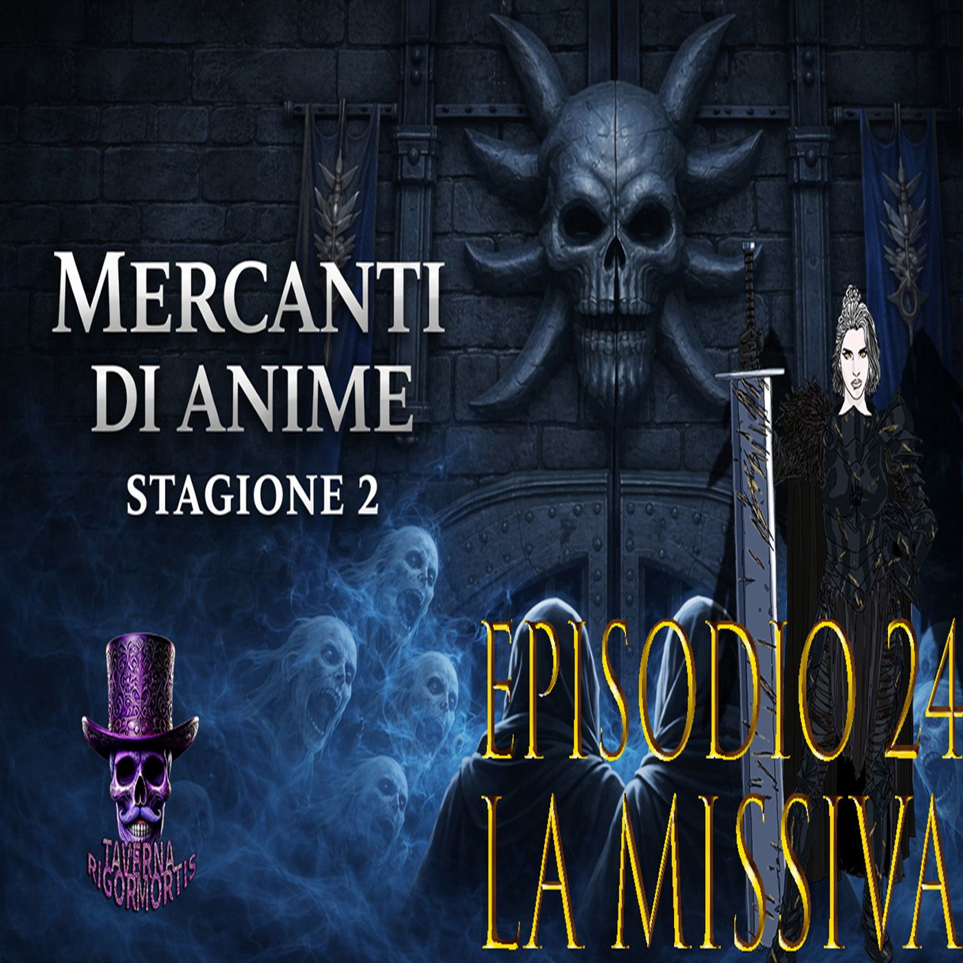 🟣🟣 D&D 5e 2024 | Mercanti di Anime - Ep. 24: La missiva 🟣🟣 — Taverna Rigor Mortis: Storie, GDR e Recensioni cover