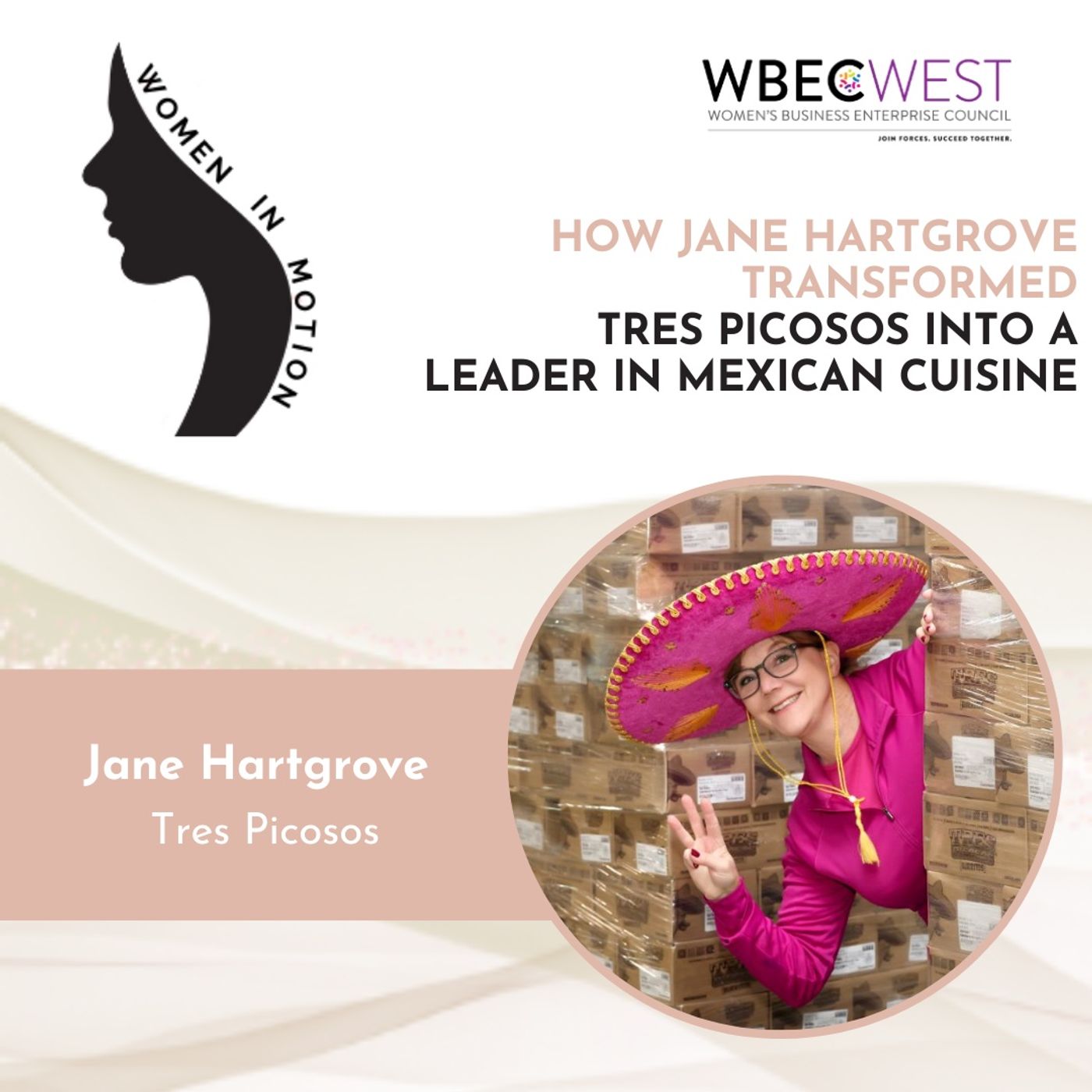 How Jane Hartgrove Transformed Tres Picosos into a Leader in Mexican Cuisine episode artwork