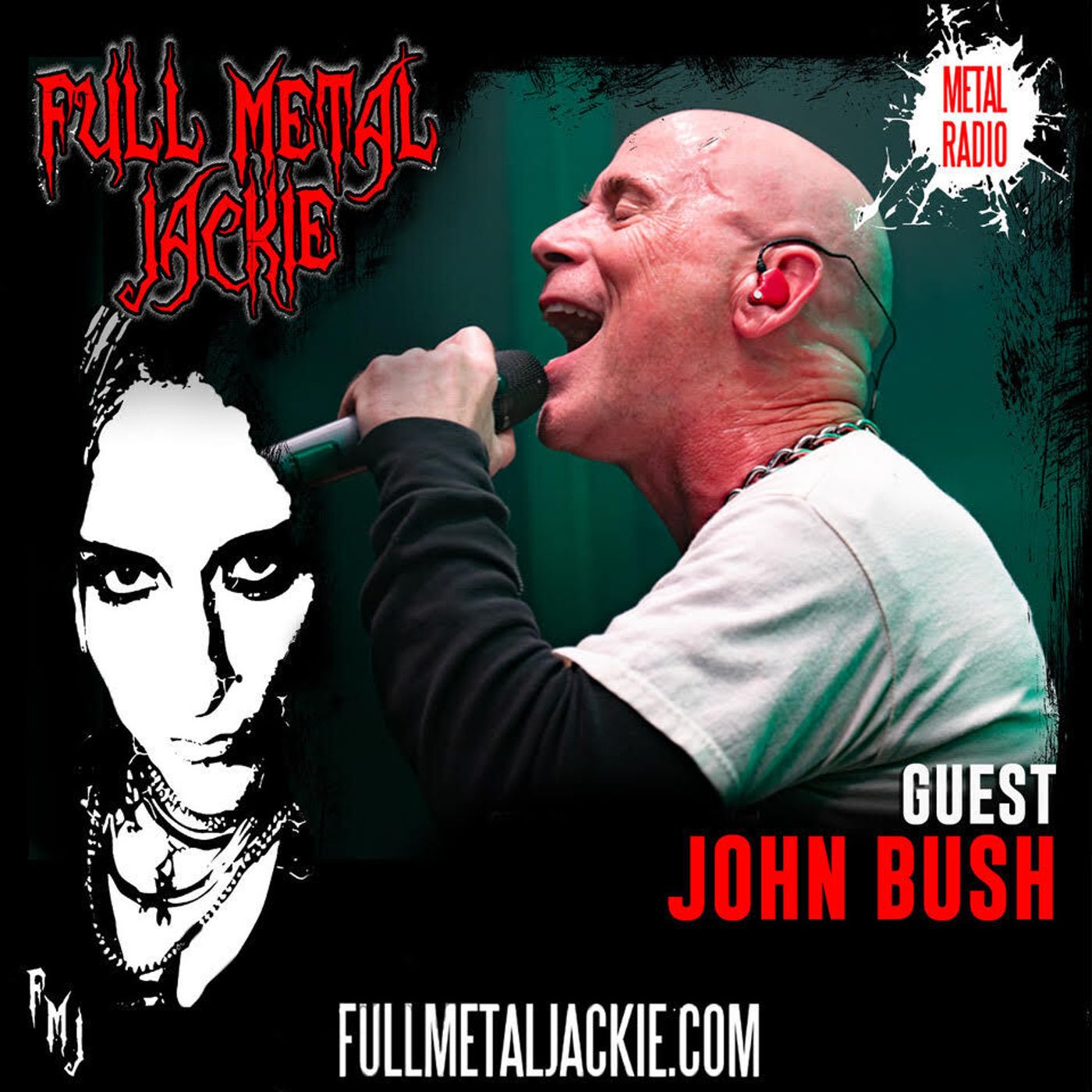 John Bush on the FMJ RADIO SHOW ! episode artwork