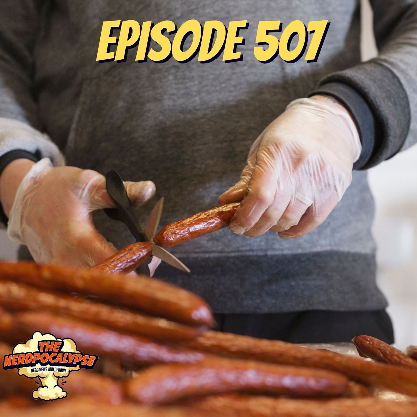 Episode 507: Wear A Cup When You Spark Up! - podcast episode cover