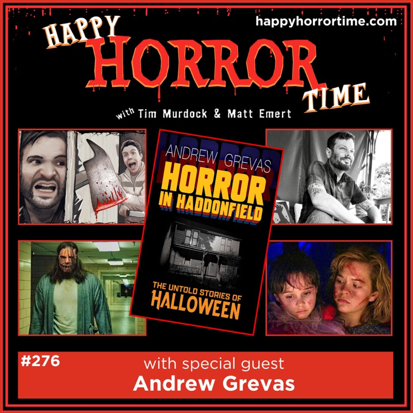 Ep 276: Interview w/Andrew Grevas, Author of “Horror in Haddonfield”