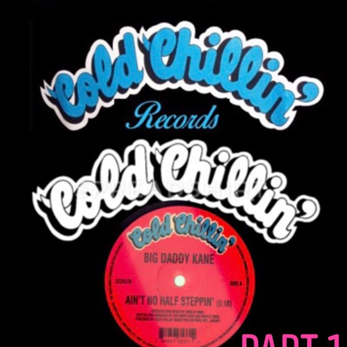 Dj Dockta Ill's IKMS Best Of Cold Chillin Records Part 1 Episode 63 episode artwork