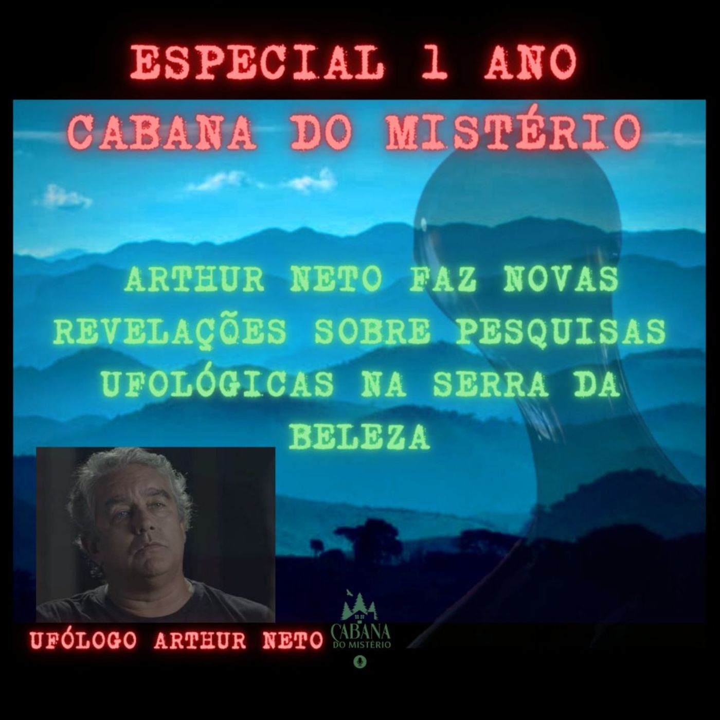 Cabana Do Mistério