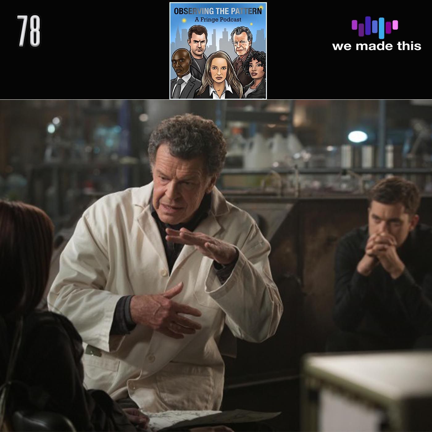 Fringe 4x10: Forced Perspective