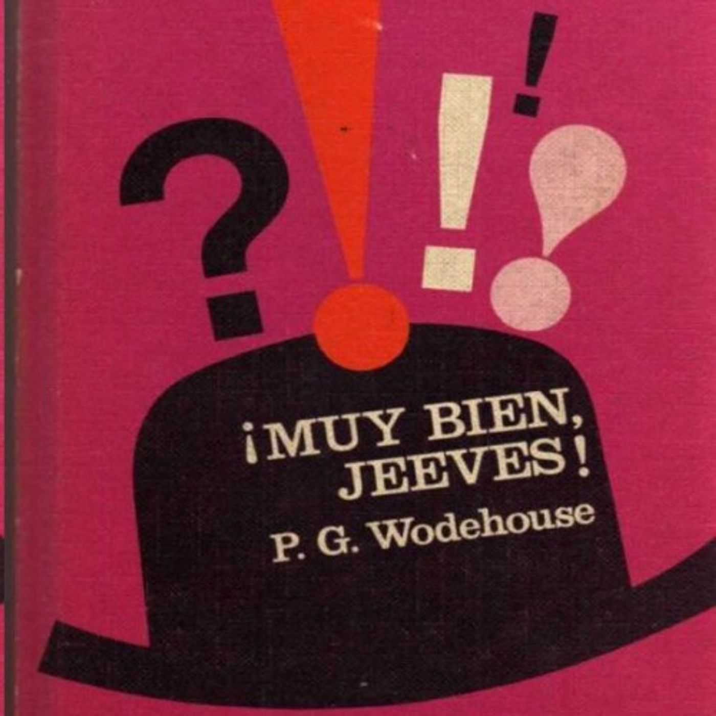 Muy bien, Jeeves - P. G. Wodehouse