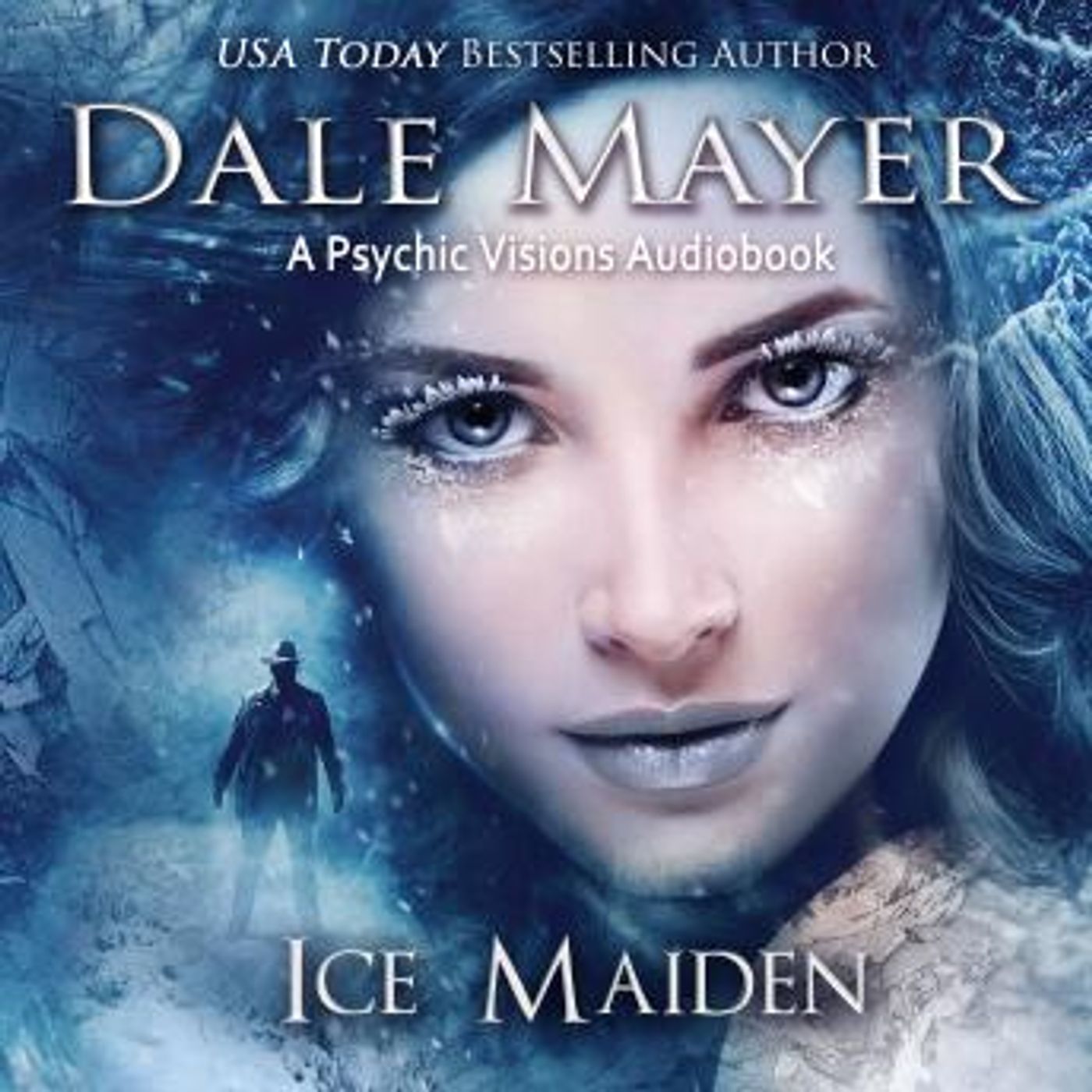 Ice Maiden: A Psychic Visions Novel by Dale Mayer episode artwork