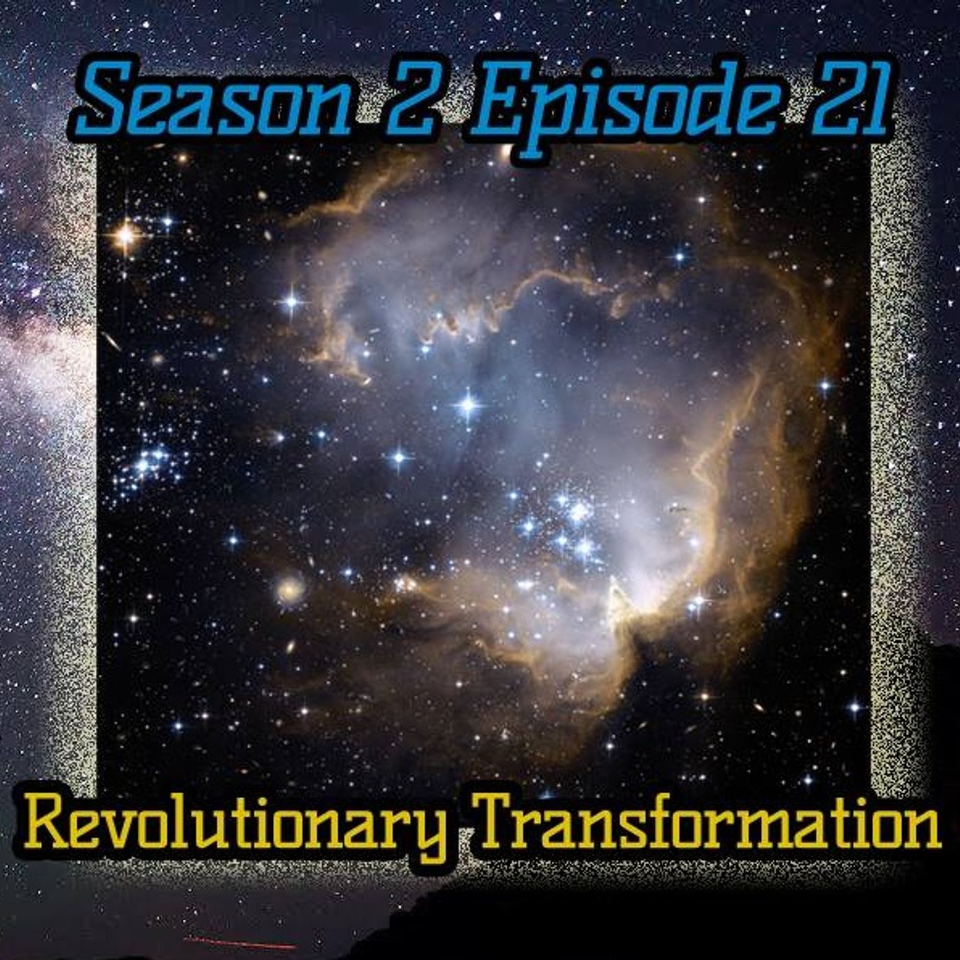 Ep. 66 Signs of a Revolutionary Transformation episode artwork