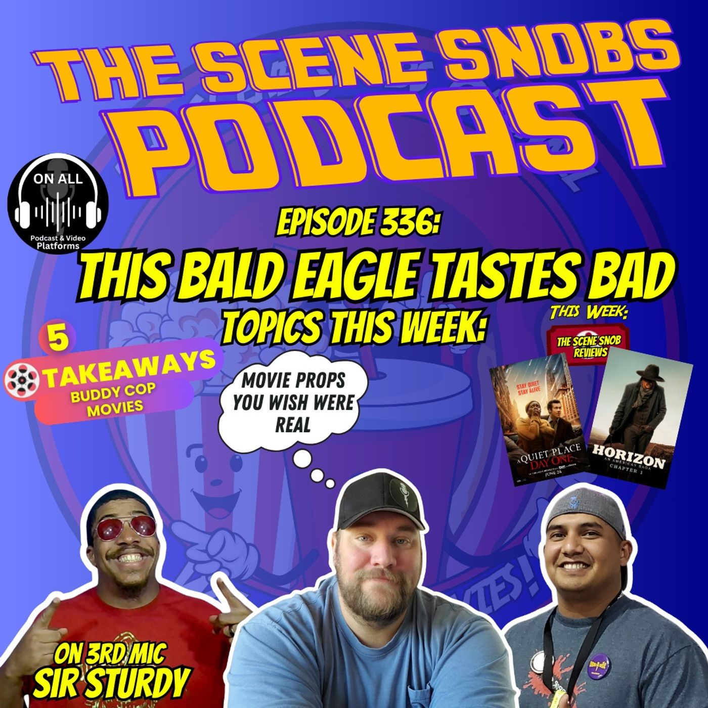 The Scene Snobs Podcast – This Bald Eagle Tastes Bad