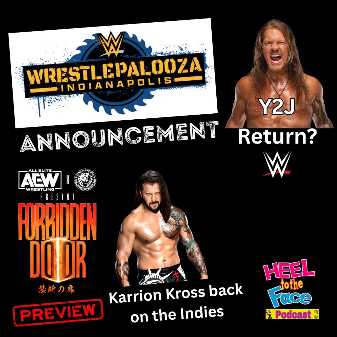 WWE Announce Brand New PLE, Kross Officially out of WWE, AEW Forbidden Door Preview...and more.