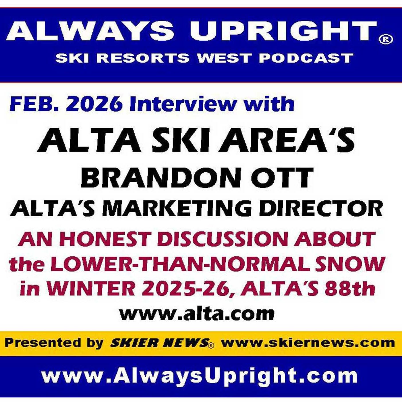 AU Utah's Alta with Marketer Brandon Ott AU Utah's Alta with Marketer Brandon Ott