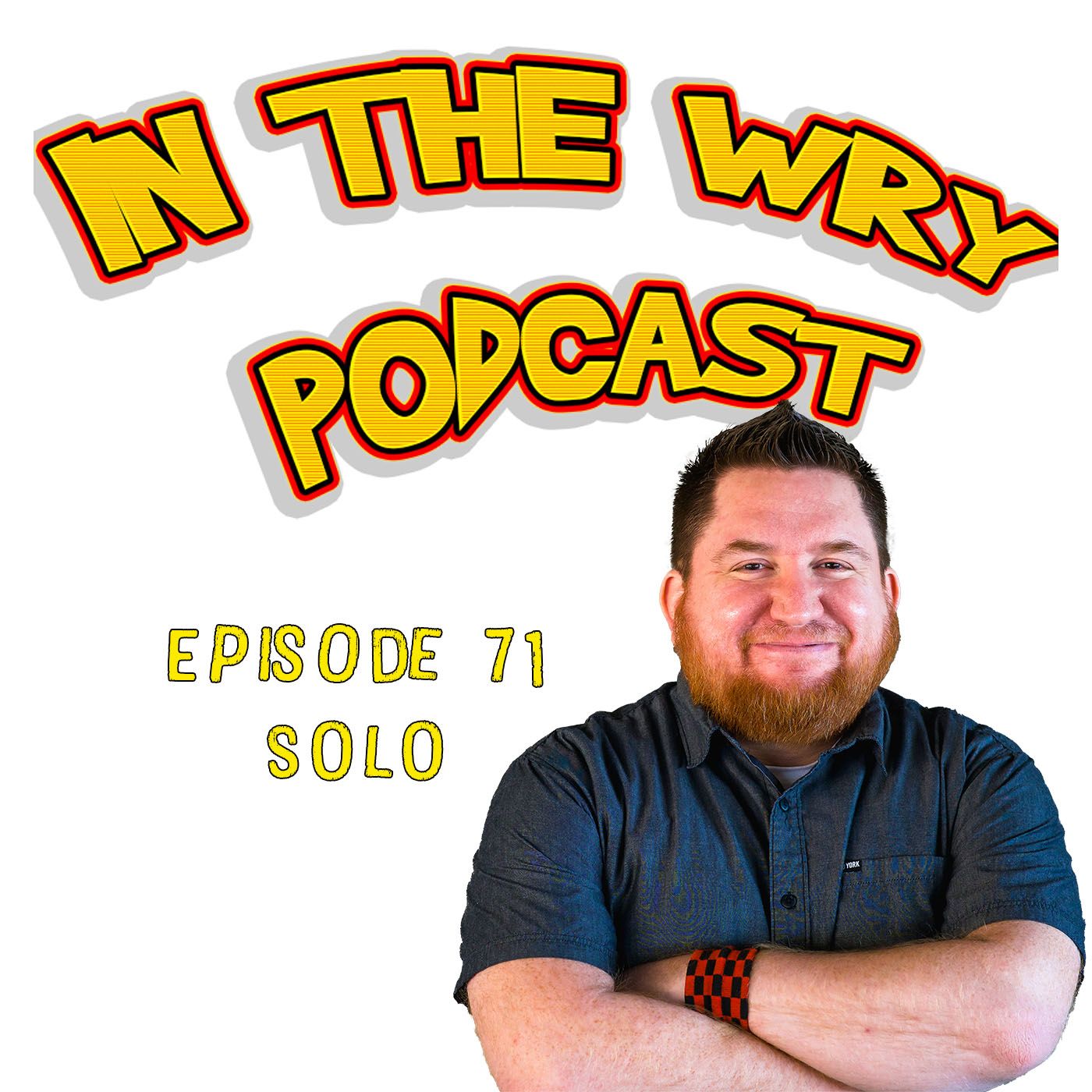 In The Wry Podcast