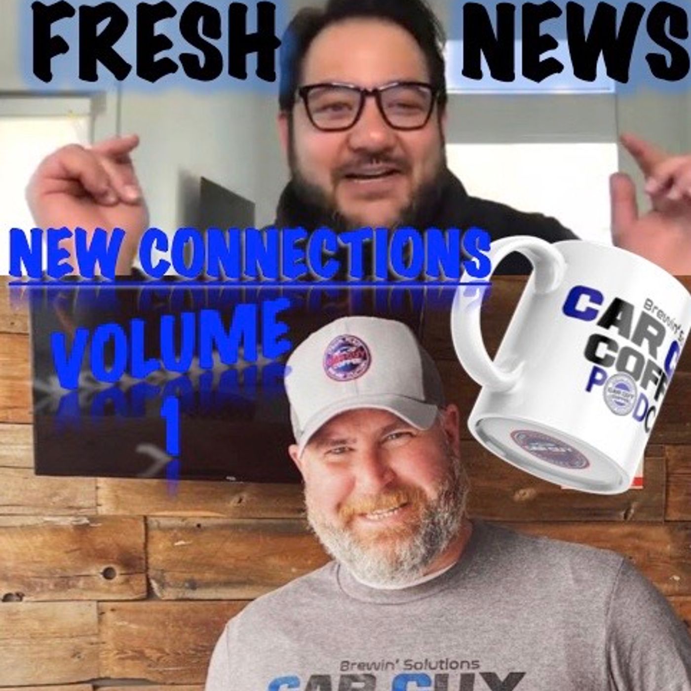 New Connections - Vol. 1 - #FreshNews - Think Ad Group Inc. Derek Perez and Justin Searle