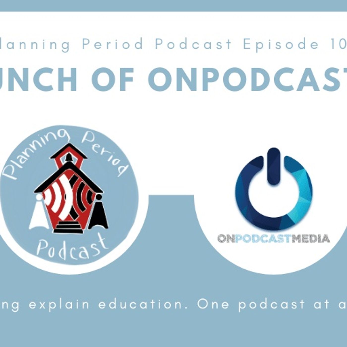 Planning Period Podcast