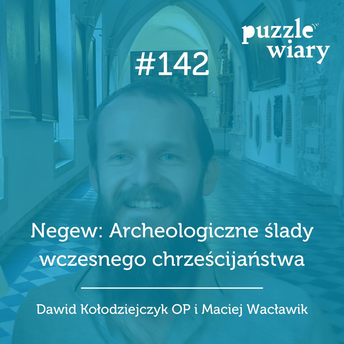 142: Negew: Archeologiczne ślady wczesnego chrześcijaństwa