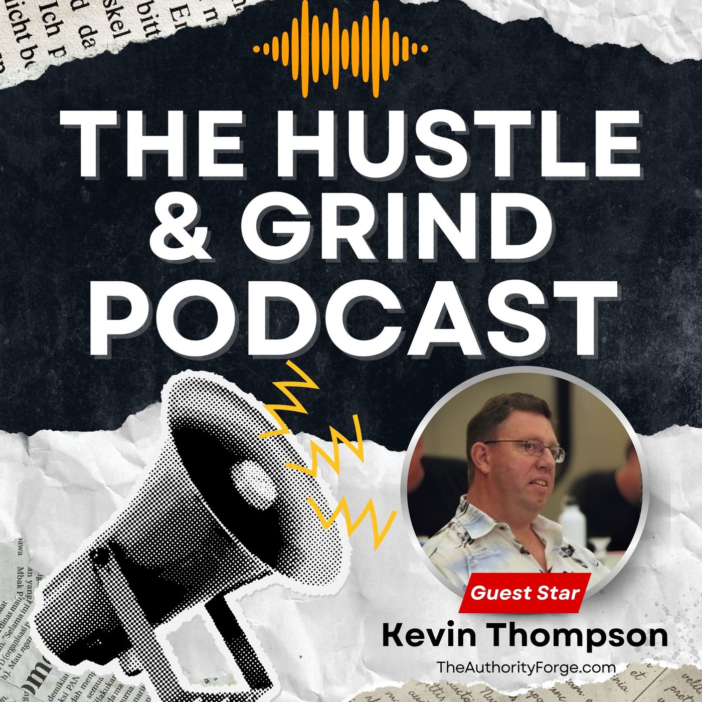 The Hustle & Grind Podcast
