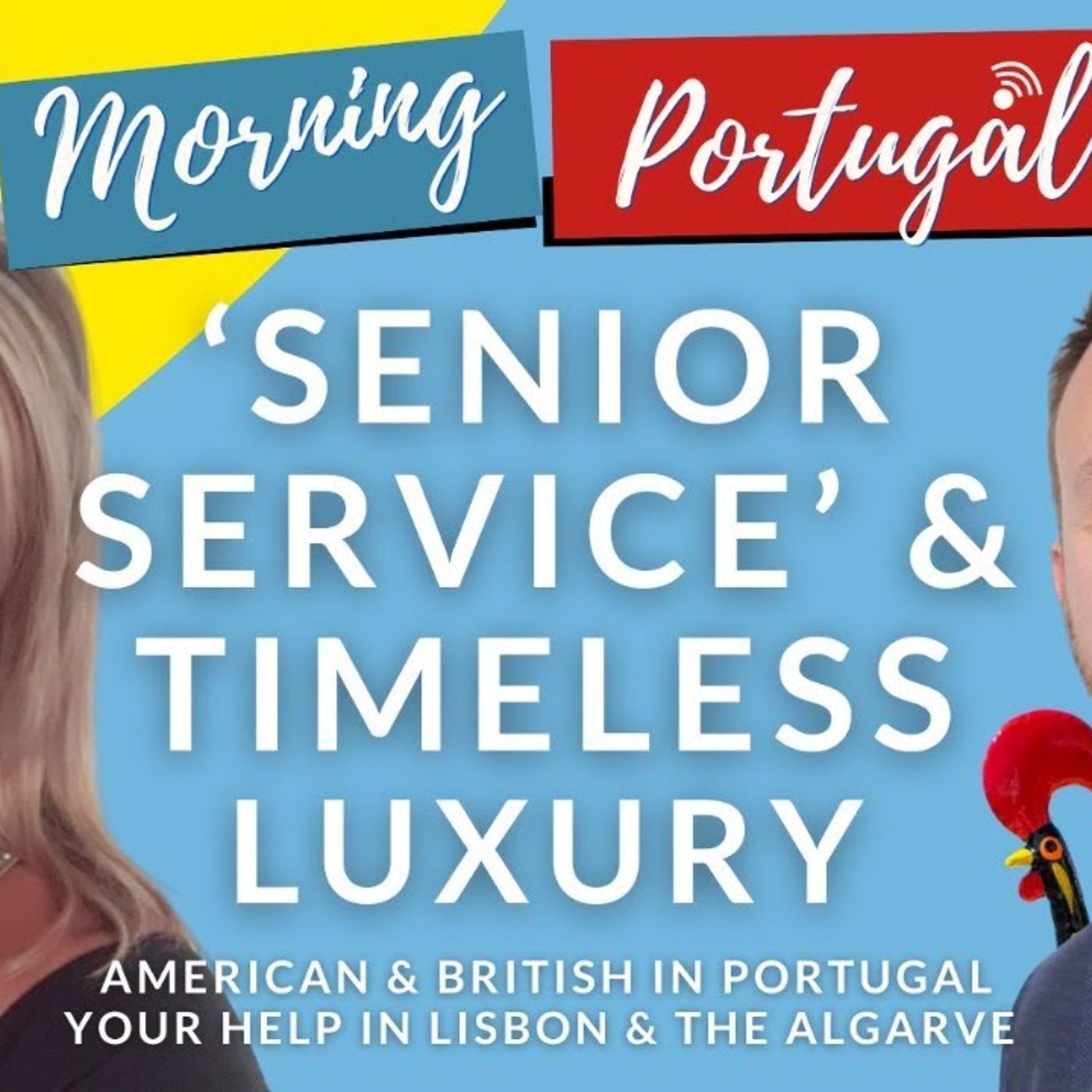 'Senior Service' & Timeless Luxury on Good Morning Portugal!