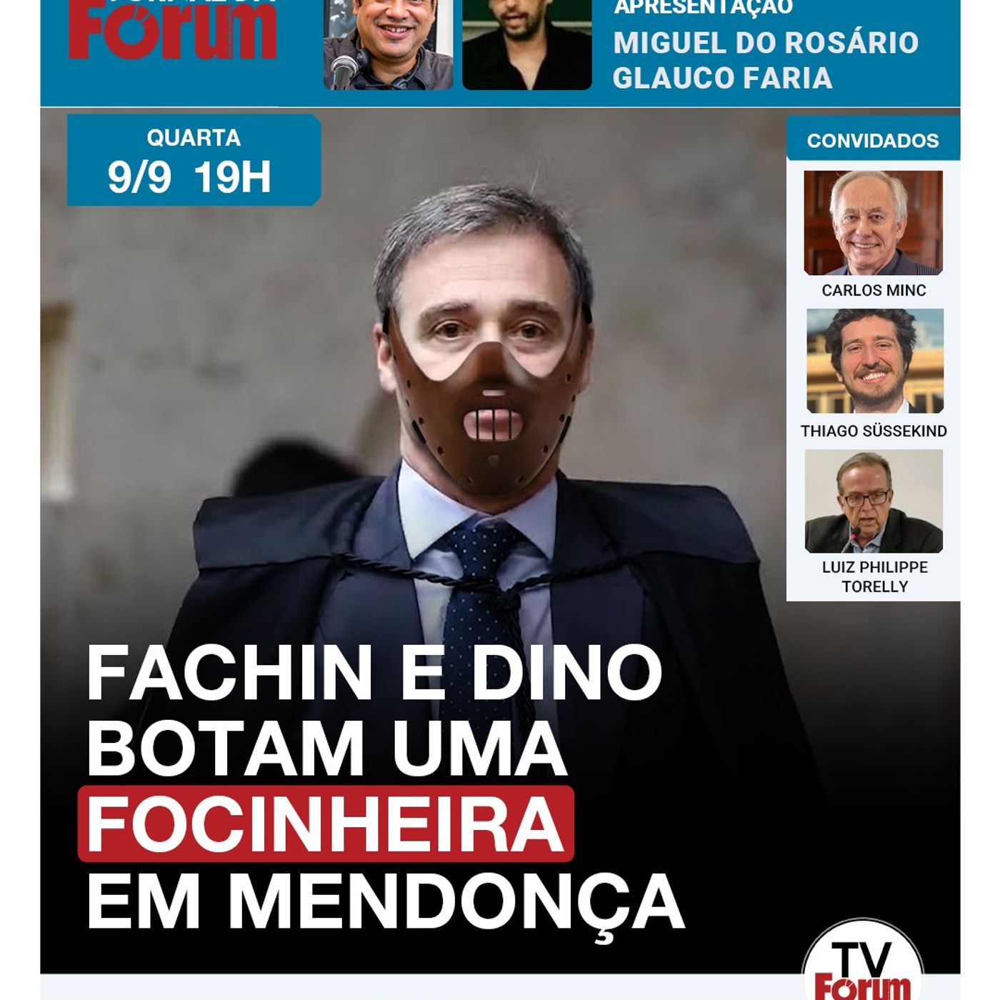 Fachin e Dino botam ordem na casa | Andrei Rodrigues de volta à PF | Lula vence | 09.09.26 episode artwork