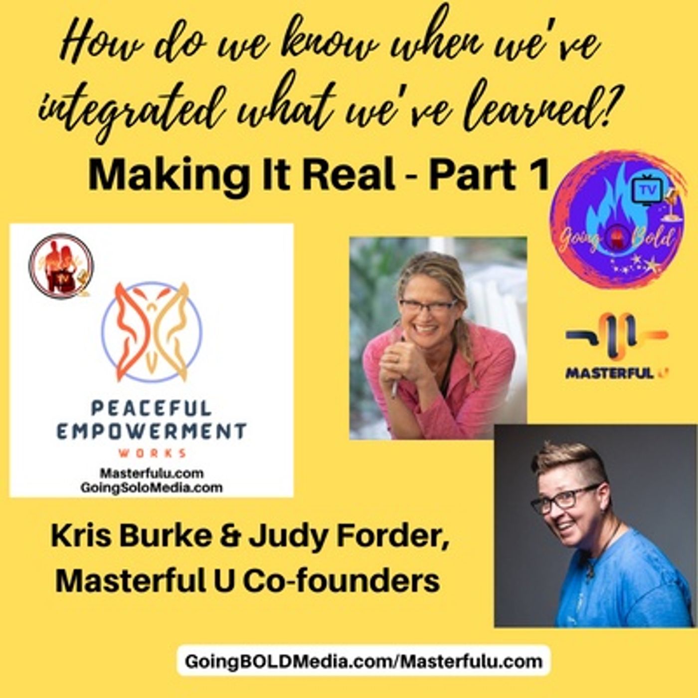 How do we know when we’ve integrated what we’ve learned Part 1