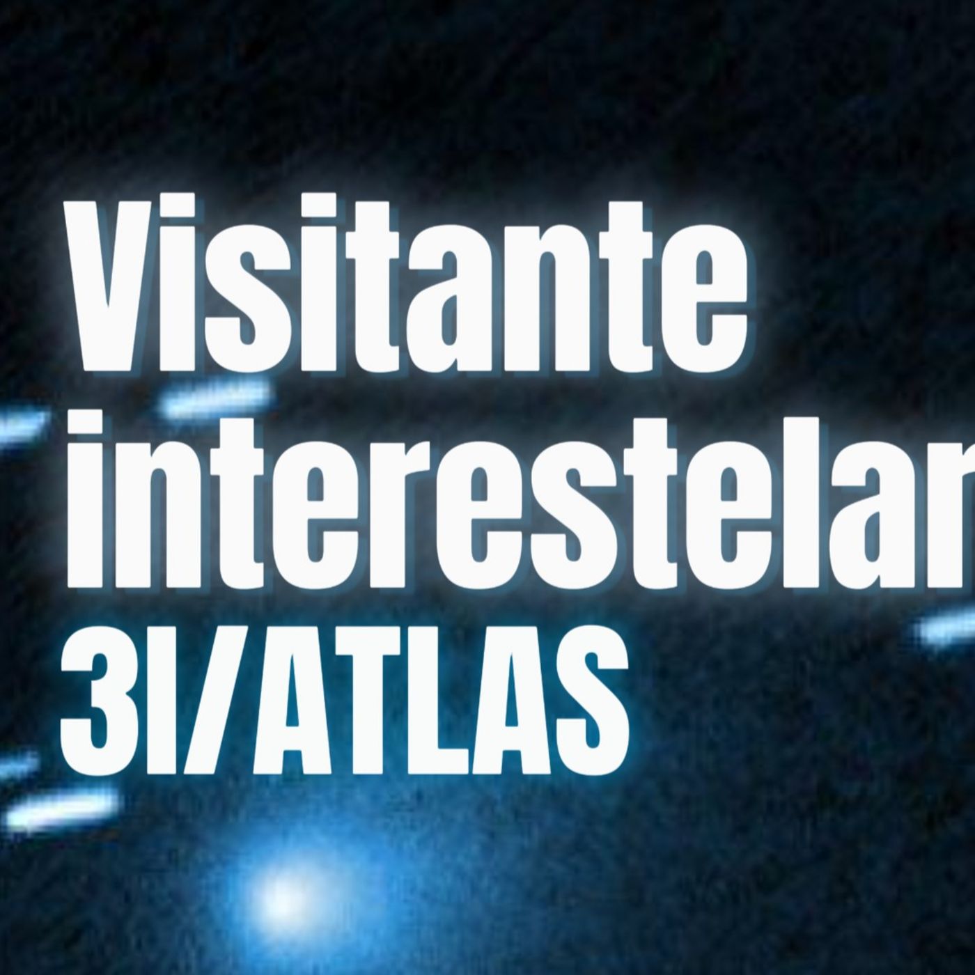 Cometa 03i Atlas, Panspermia y el Miedo a Apophis (con Germán Puerta) episode artwork