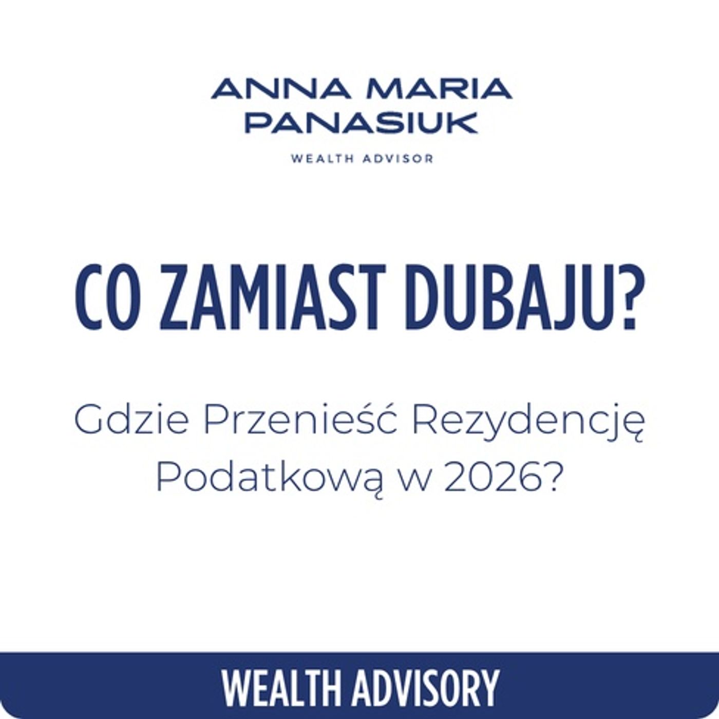 NO 126.  Co zamiast DUBAJU? Gdzie przenieść REZYDENCJĘ podatkową w 2026? episode artwork