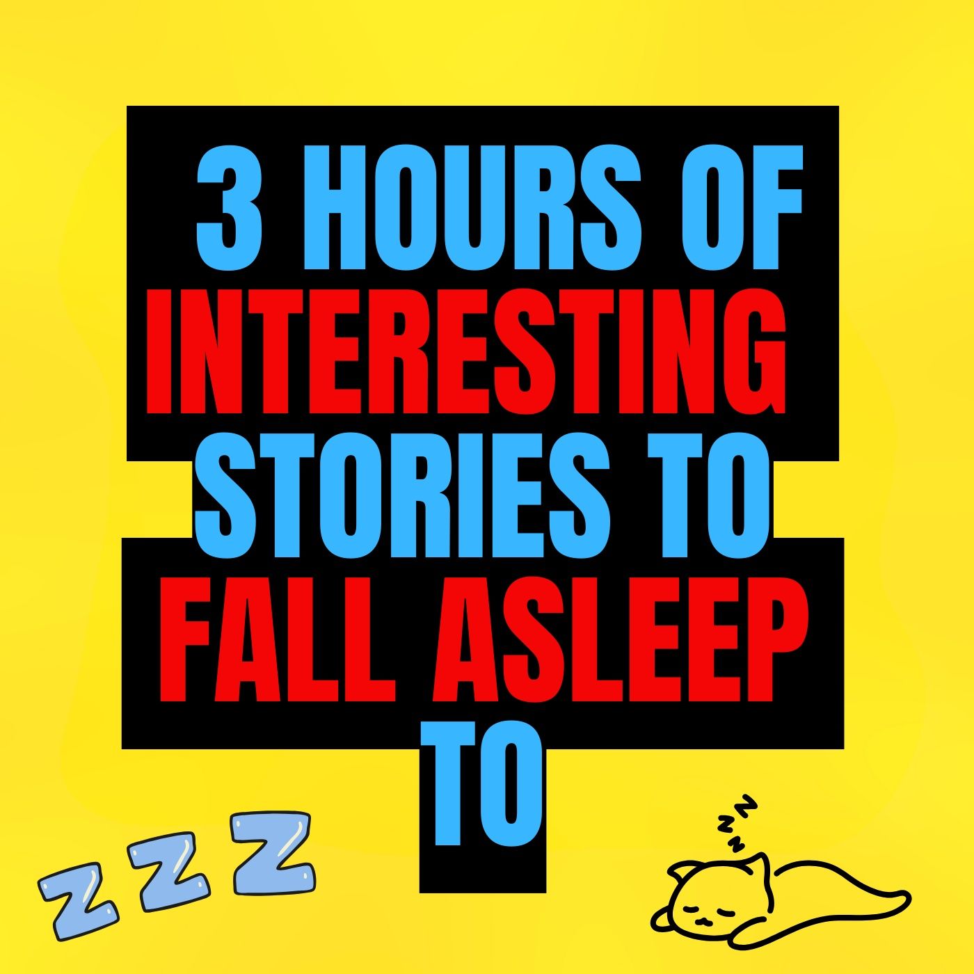 3 HOURS OF INTERESTING STORIES TO FALL ASLEEP TO - Bedtime Stories