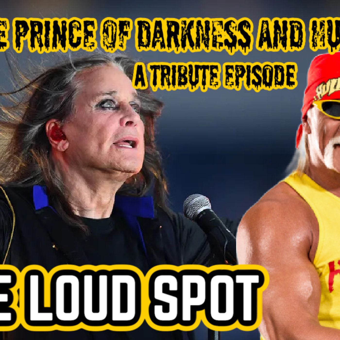 Episode #483 The Prince of Darkness and Hulk Hogan: A Tribute Episode