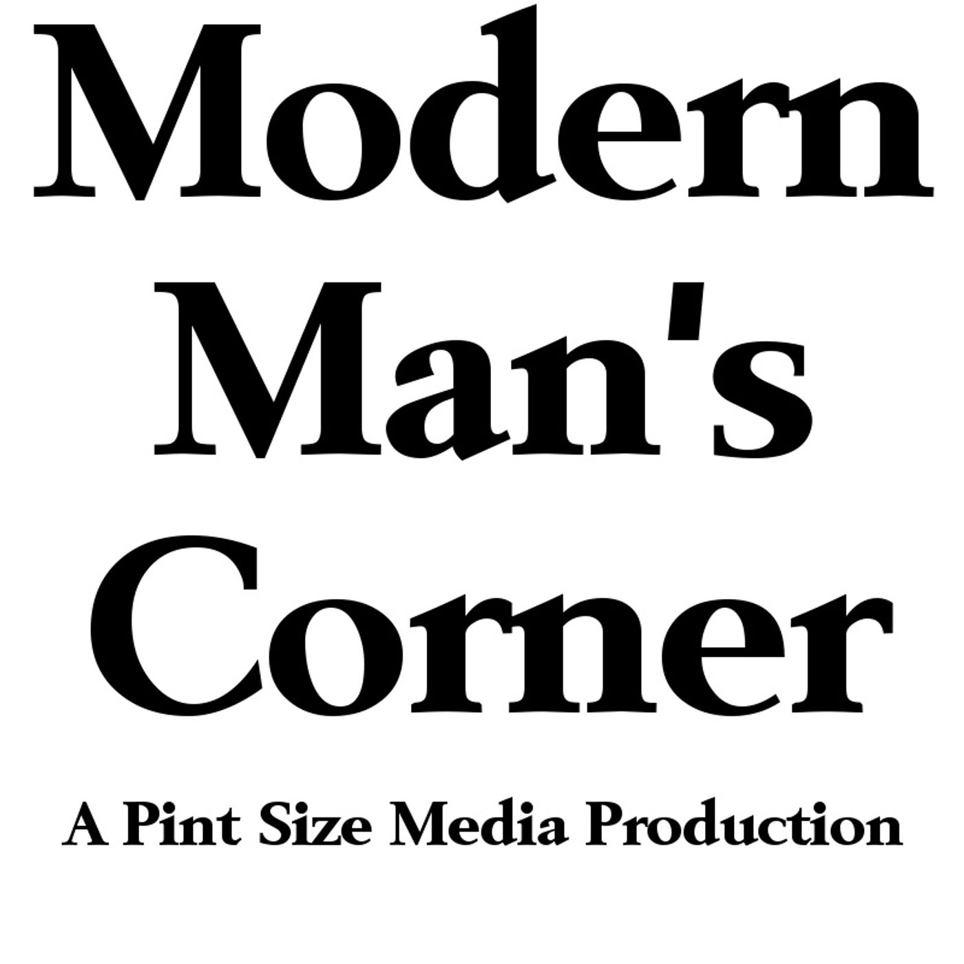 Modern Man's Corner