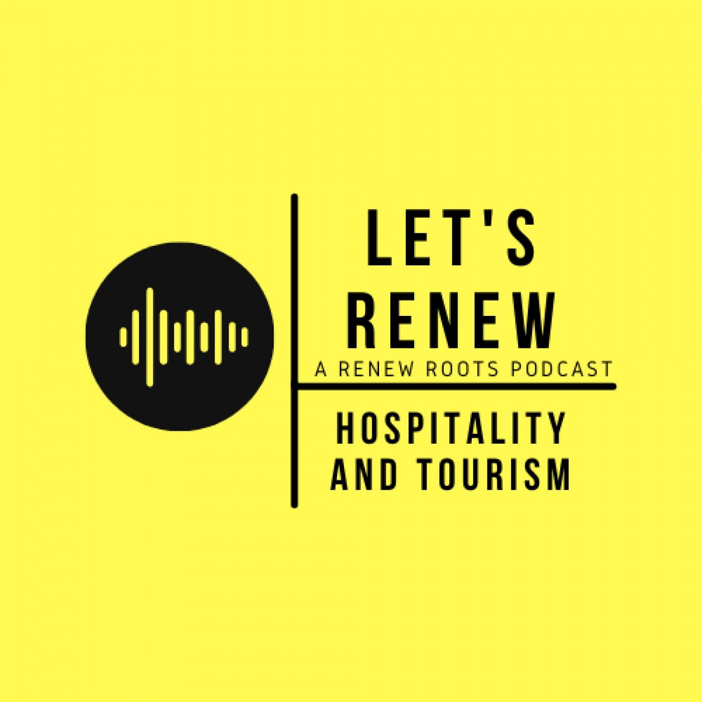 Let's RENEW Hospitality and Tourism