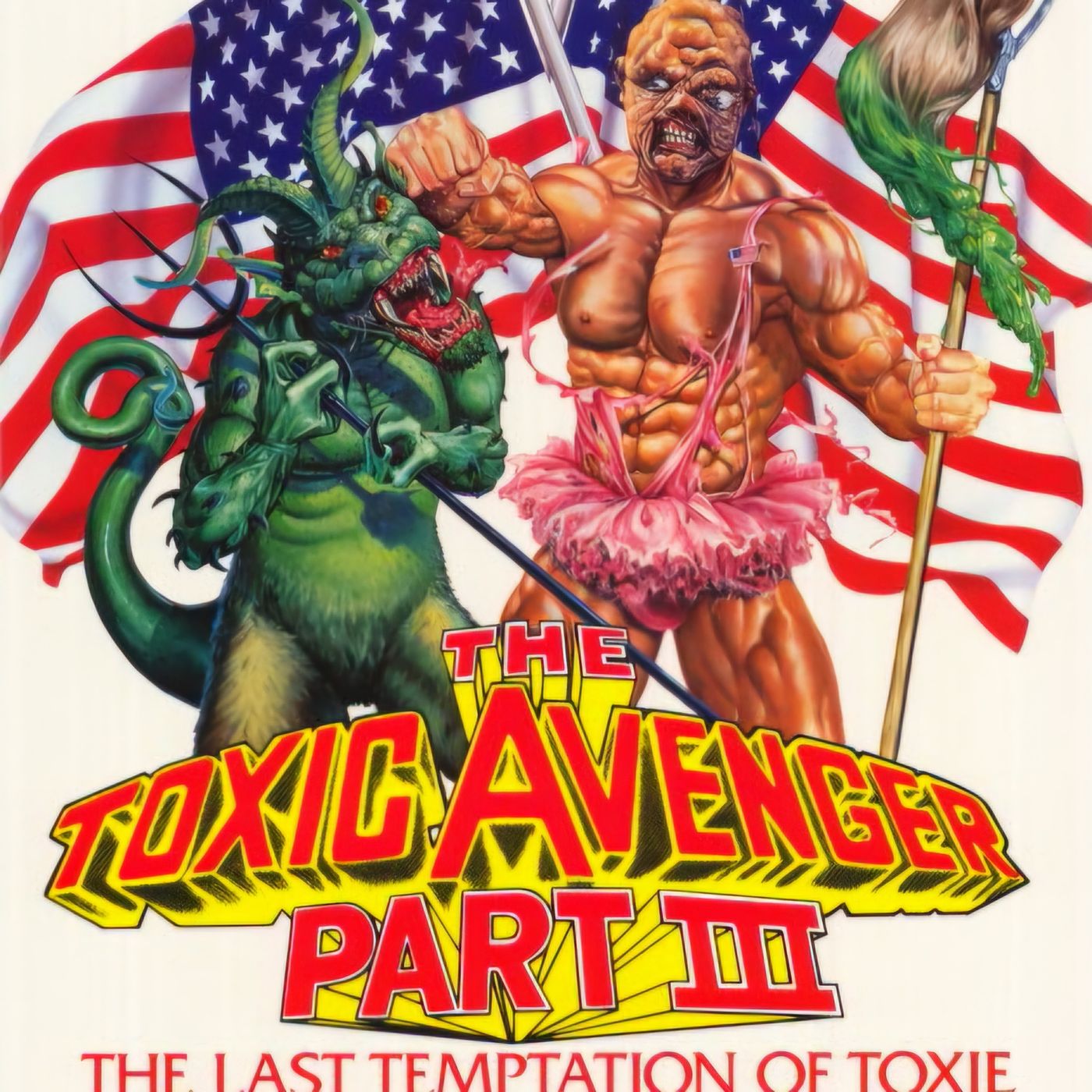 The Toxic Avenger Part III: The Last Temptation of Toxie 1989 episode artwork